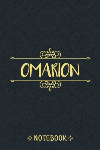 Omarion Notebook: Personalized Notebook With Name For Omarion, Birthday Gift For Girls and Women, 6x9, 120 College Ruled Page, Matte Finish Cover, Vintage Journal For Men, Kids, Students and Boys