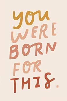 Paperback You Were Born For This: Journal Book