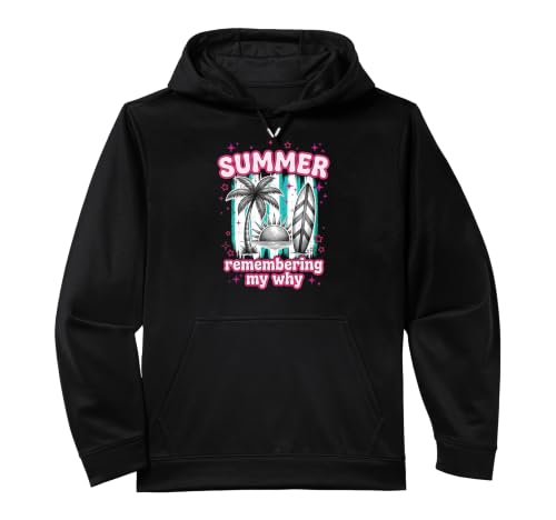 SUMMER remembering my why Performance Hoodie