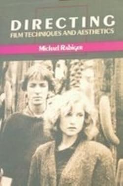 洋書 Directing Film Techniques and Aesthetics Directing | Film Techniques and Aesthetics | Michael Rabiger