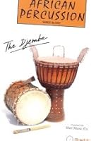 African Percussion: The Djembe with Cd (African Percussion) B000BWIZTK Book Cover