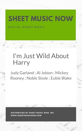 I'm Just Wild About Harry (English Edition)