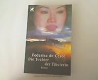 Die Tochter der Tibeterin. 3548261620 Book Cover