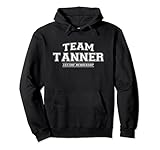 Team Tanner | Proud Family Surname, Last Name Pullover Hoodie
