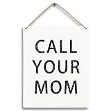 College Dorm Decor 12x8 Inch - 'Call Your Mom' Funny Wooden Hanging Plaque, Wall Art for Freshman Dorms, Fun Gift for Teens and College Students