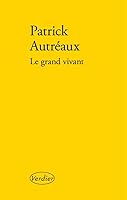 LE GRAND VIVANT 286432850X Book Cover