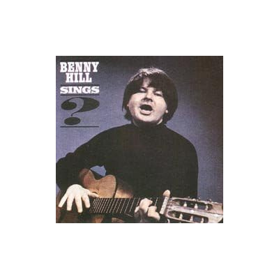 The World of Benny Hill - Benny Hill Sings?