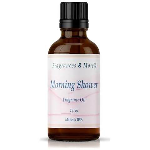 Fragrances & More - Morning Shower Fragrance Oil for Candle Making 2 oz. (60ml) Candle Scents for Candle Making. Scented Oil for Home. Essential Oils for Soap Making. Aromatherapy Oils. Cover