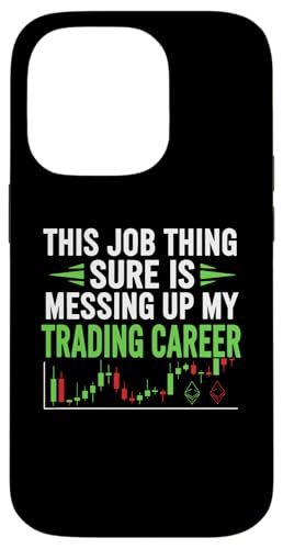 This Job Thing Ups Up My TradingLAAs X}zP[X iPhone 14 Pro p