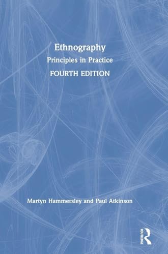Ethnography: Principles in Practice
