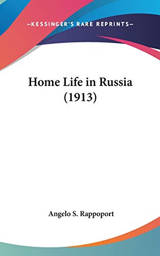 Home Life in Russia (1913)