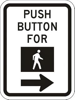 Aluminum Push Button for Walk Signal Traffic Sign 12×8 Inch