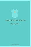 Baby's First Foods Daily Log Book