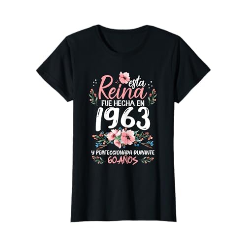 60 Años Regalo de Cumpleaños Mujer Hecha En 1963 60 Años Camiseta