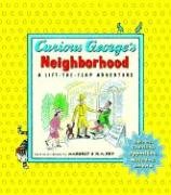 Curious George's Neighborhood: A Lift-the-Flap Adventure