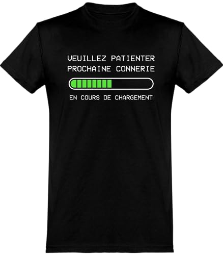 otshirt T Shirt Homme Prochaine connerie en Cours | 100% Coton | Cadeau,M,Noir