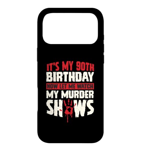 It's My 90th Birthday Now Let Me Watch My Murder Show �X�}�z�P�[�X iPhone 17 Pro Max �p