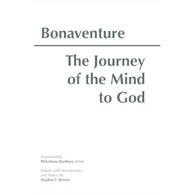 The Journey of the Mind to God