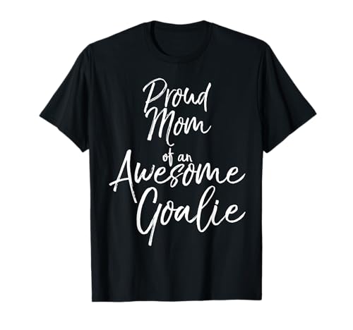 Proud Mom of an Awesome Goalie Vintage Soccer Shirt T-Shirt