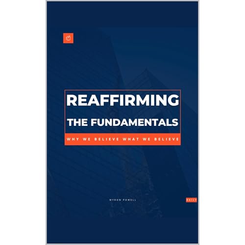 Reaffirming the Fundamentals by Myron Powell episode artwork