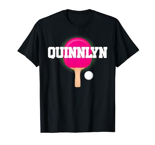 Quinnlyn Name Mädchen Tischtennis Ping Pong Spiel Schläger Sport T-Shirt