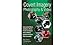 Covert Imagery & Photography: The Investigators and Enforcement Officers Guide to Covert Digital Photography