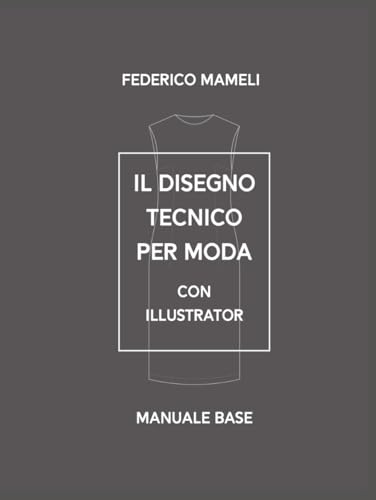 Dessin technique de mode Illustrator livre de modélisme et stylisme vectoriel