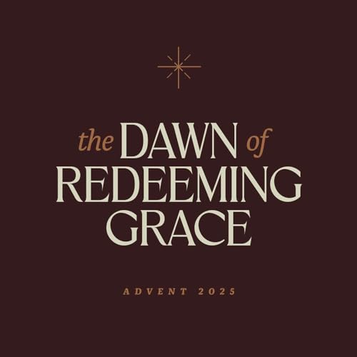 The Questions of Christmas: Luke 2:1-20 - The Dawn of Redeeming Grace