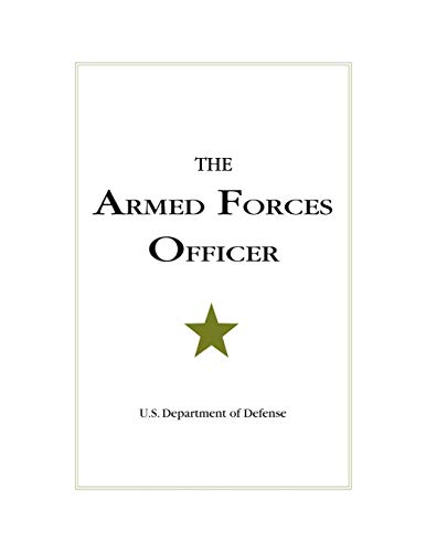 Used Book in Good Condition The Armed Forces Officer: U.S. Department of Defense: 2007 Edition