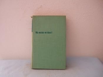 Hardcover Wie werden wir leben ? [German] Book