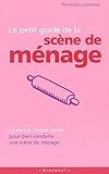  Le Petit Guide De La Scene De Menage