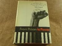 From prison to power B0006BM02Y Book Cover