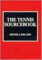 The Tennis Sourcebook 0810830019 Book Cover