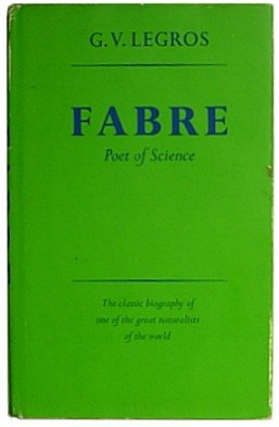 Fabre; poet of science 0818002182 Book Cover