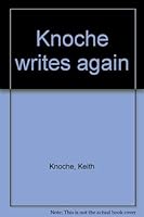 Knoche Writes Again 0816305080 Book Cover