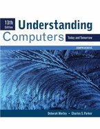Understanding Computers Today & Tomorrow, Comprehensive (Paperback ...