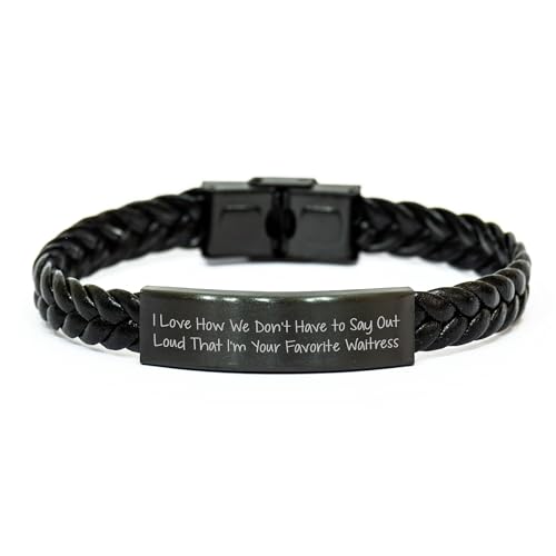 NAPAVI Funny Waitress Gifts: I Love How We Don't Have To Say Out Loud That I'm Your Favorite Waitress Braided Leather Friendship Cuff for Waitress Christmas Memorable Presents