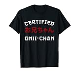 Onii-Chan Lewd Anime Meme Spruch T-Shirt