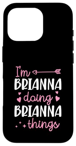 I'm Brianna Doing Brianna Things �p�[�\�i���C�Y ���O �X�}�z�P�[�X iPhone 16 Pro �p
