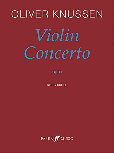 [(Violin Concerto: (study Score) * * )] [Author: Oliver Knussen] [Oct-2007]