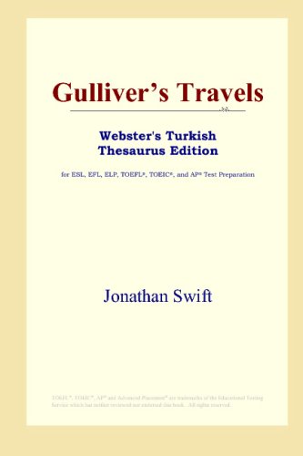 Gulliver's Travels (Webster's Turkish Thesaurus Edition)
