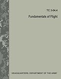 Fundamentals of Flight (TC 3.04.4 / FM 3.04.203)