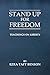 Stand Up for Freedom: Teachings on Liberty