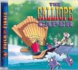 The Calliope Caper CD (Patch the Pirate)