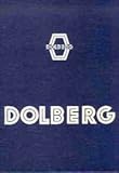 feldbahn modellbau schweiz  DOLBERG-Katalog No. 333 von 1940. Reprint. Die Firma Dolberg war ein Inbegriff für Feldbahnen, sowohl als größter Hersteller als auch Händler in dieser Sparte