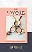 Produktbild The F Word: A personal exploration of modern female friendship