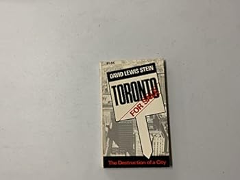 Unknown Binding Toronto for sale;: The destruction of a city Book
