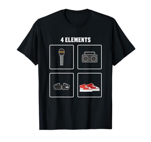 4 Elements Of Hip Hop Rap Rapper Music Break Dance DJ Gift T-Shirt