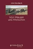  Von Mäusen und Menschen (grossdruck K.G. Saur: Bücher in grösserer Schrift)