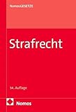 Strafrecht: Textsammlung (Nomos Gesetze - Strafrecht)